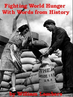 cover image of Fighting World Hunger With Words from History